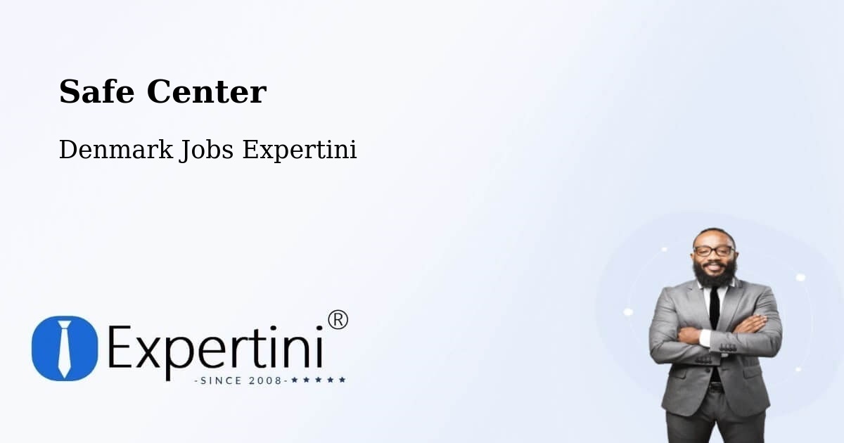 Safety Center – Munkebo - Denmark Jobs Expertini